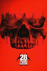 28 Years Later (2025)